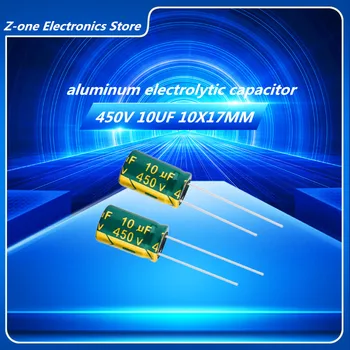 10/VNT 450V 10UF 8X12MM aukšto dažnio mažai impedanc Elektrolitinius Kondensatorius 10UF 450V 8*12mm 20%