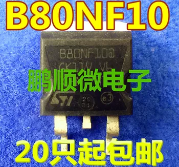 20pcs originalus naujas B80NF10 STB80NF10 IKI 263 MOS lauko tranzistoriaus