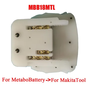 MBB18MTL Galios Įrankis Adapteris Keitiklis naudoti Metabo 18V Li-ion Baterija apie Makita Ličio Mašina, Pakeisti BL1830 BL1815