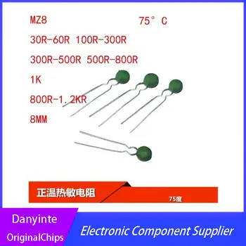 NAUJAS PTC thermistor MZ8 30R-60R 100R-300R 300R-500R 500R-800R 1K 800R-1.2 KR 8MM 20PCS/DAUG