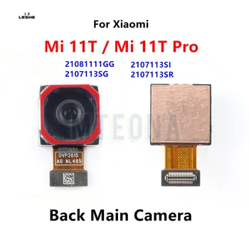Originalus Atgal Galinio vaizdo Kamera Flex Kabelis Xiaomi Mi 11T Mi 11T Pro Pagrindinius Didelis Fotoaparato Modulio Pakeitimas, Remontas, Dalys