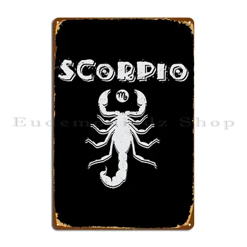 Skorpionas Zodiako Ženklas Logotipas Metalo Apnašas Plakatas Pub Sukurti Klubas Aprūdijęs Pobūdžio Alavo Pasirašyti Plakatas