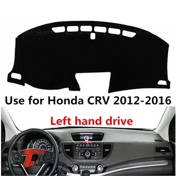 TAIJS gamyklos aukštos kokybės anti-purvinas Suede prietaisų skydelio dangtelis Honda CRV 2012-2016 Kairėje ratai karšto pardavimo